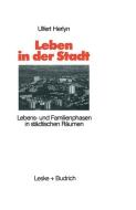 Leben in der Stadt di Ulfert Herlyn edito da VS Verlag für Sozialwissenschaften