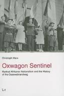 Oxwagon Sentinel di Christoph Marx edito da Lit Verlag