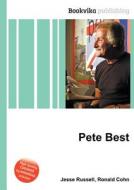 Pete Best di Jesse Russell, Ronald Cohn edito da Book On Demand Ltd.