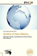 Outline of New Mexico edito da Phon
