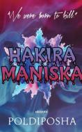 Hakira Maniska di Poldiposha edito da Isekai Labs LLP - Etail