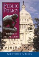 Public Policy di Christopher A. Simon edito da Pearson Education (us)