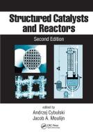 Structured Catalysts And Reactors edito da Taylor & Francis Ltd