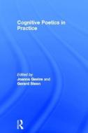 Cognitive Poetics in Practice di Joanna Gavins edito da Taylor & Francis Ltd