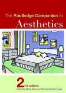 Routledge Companion To Aesthetics edito da Taylor & Francis Ltd