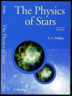 The Physics of Stars di A.C. Phillips edito da John Wiley & Sons Inc
