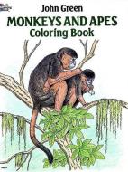 Monkeys and Apes Coloring Book di John Green edito da Dover Publications Inc.