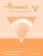 Smp Interact Teacher\'s Guide To Book 7t di School Mathematics Project edito da Cambridge University Press