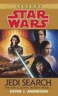 Jedi Search: Star Wars Legends (the Jedi Academy): Volume 1 of the Jedi Academy Trilogy di Kevin Anderson edito da BANTAM DELL