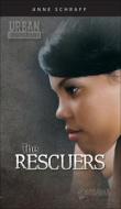 The Rescuers di Anne Schraff edito da TURTLEBACK BOOKS
