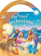 The Story of Christmas edito da Concordia Publishing House