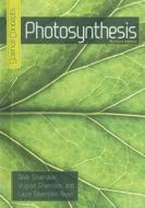 Photosynthesis di Alvin Silverstein, Virginia Silverstein, Laura Silverstein Nunn edito da Twenty-First Century Books (CT)