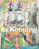 de Kooning: A Retrospective di John Elderfield edito da Museum of Modern Art
