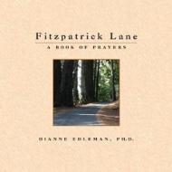 Fitzpatrick Lane di Dianne Edleman edito da Devorss & Co ,u.s.