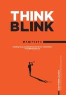 ThinkBlink Manifesto
