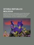 Istoria Republicii Moldova: Ocupa Ia Sov di Surs Wikipedia edito da Books LLC, Wiki Series
