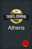 Travel Journal Athens di Good Journal edito da Lulu.com