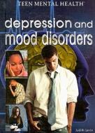 Depression and Mood Disorders di Judith Levin edito da Rosen Publishing Group