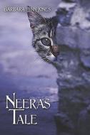 Neera's Tale di Barbara Jones, Lynn edito da Publishamerica