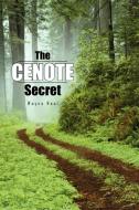 The Cenote Secret di Wayne Neal edito da Xlibris Corporation