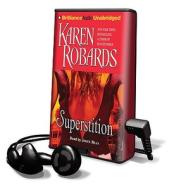 Superstition [With Earbuds] di Karen Robards edito da Findaway World