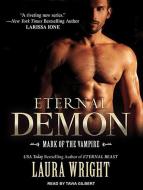 Eternal Demon di Laura Wright edito da Tantor Media Inc