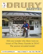 The Drury Gazette Issue 1 Volume 9 Jan. / Feb. / Mar. 2015 di Dr Gary Drury Publishing edito da Createspace Independent Publishing Platform