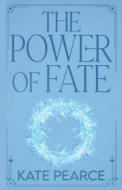 The Power of Fate di Kate Pearce edito da Kate Pearce