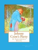 Johnny Crow's Party di Leonard Leslie Brooke edito da Createspace Independent Publishing Platform