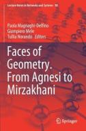 Faces of Geometry. From Agnesi to Mirzakhani edito da Springer International Publishing