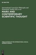 Marx and Contemporary Scientific Thought: Symposium on the Role of Karl Marx in the Development of Contemporary Scientific Thought, Paris, 8, 9, 10 Ma edito da Walter de Gruyter