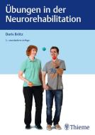 Übungen in der Neurorehabilitation di Doris Brötz edito da Georg Thieme Verlag