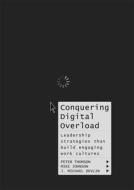 Conquering Digital Overload edito da Springer International Publishing Ag