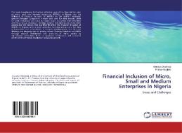 Financial Inclusion of Micro, Small and Medium Enterprises in Nigeria di Abiodun Oladimeji, Esther Adegbite edito da LAP Lambert Academic Publishing