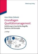 Grundlagen Qualitätsmanagement di Hans-Dieter Zollondz edito da de Gruyter Oldenbourg