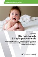 Die funktionelle Säuglingsasymmetrie di Christine Bloß edito da AV Akademikerverlag