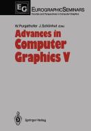 Advances in Computer Graphics V edito da Springer Berlin Heidelberg