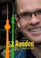 52 Runden di Stefan Ludwig edito da TWENTYSIX