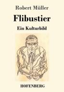 Flibustier di Robert Müller edito da Hofenberg