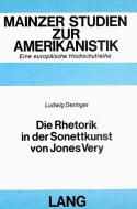 Die Rhetorik in der Sonettkunst von Jones Very di Ludwig Deringer edito da Lang, Peter GmbH