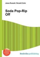 Soda Pop-rip Off edito da Book On Demand Ltd.