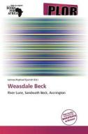 Weasdale Beck edito da Crypt Publishing