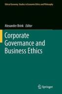 Corporate Governance and Business Ethics edito da Springer Netherlands