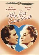 My Love Came Back edito da Warner Bros. Digital Dist