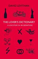 The Lover's Dictionary di David Levithan edito da Harper Collins Publ. UK