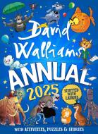 David Walliams Annual 2025 di David Walliams edito da HarperCollins Publishers