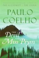 The Devil and Miss Prym: A Novel of Temptation di Paulo Coelho edito da HarperCollins Publishers