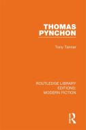 Thomas Pynchon di Tony Tanner edito da Taylor & Francis Ltd