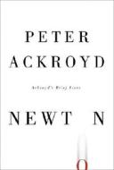 Newton di Peter Ackroyd edito da Nan A. Talese