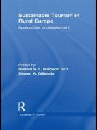 Sustainable Tourism in Rural Europe: Approaches to Development edito da ROUTLEDGE